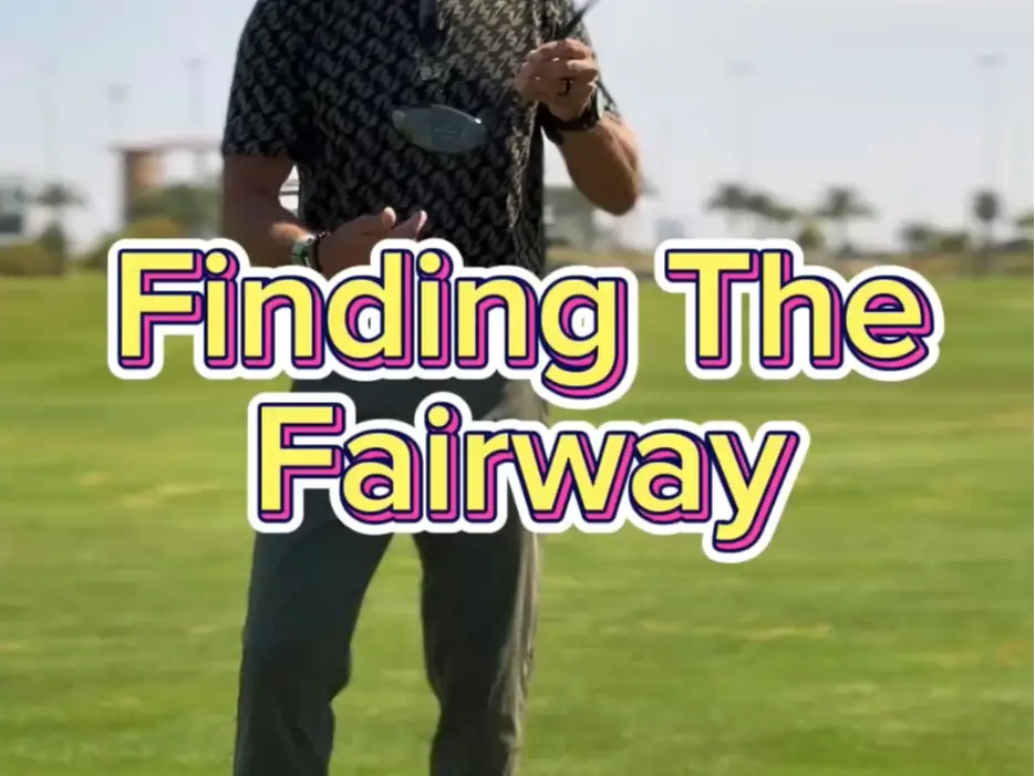 Finding The Fairway