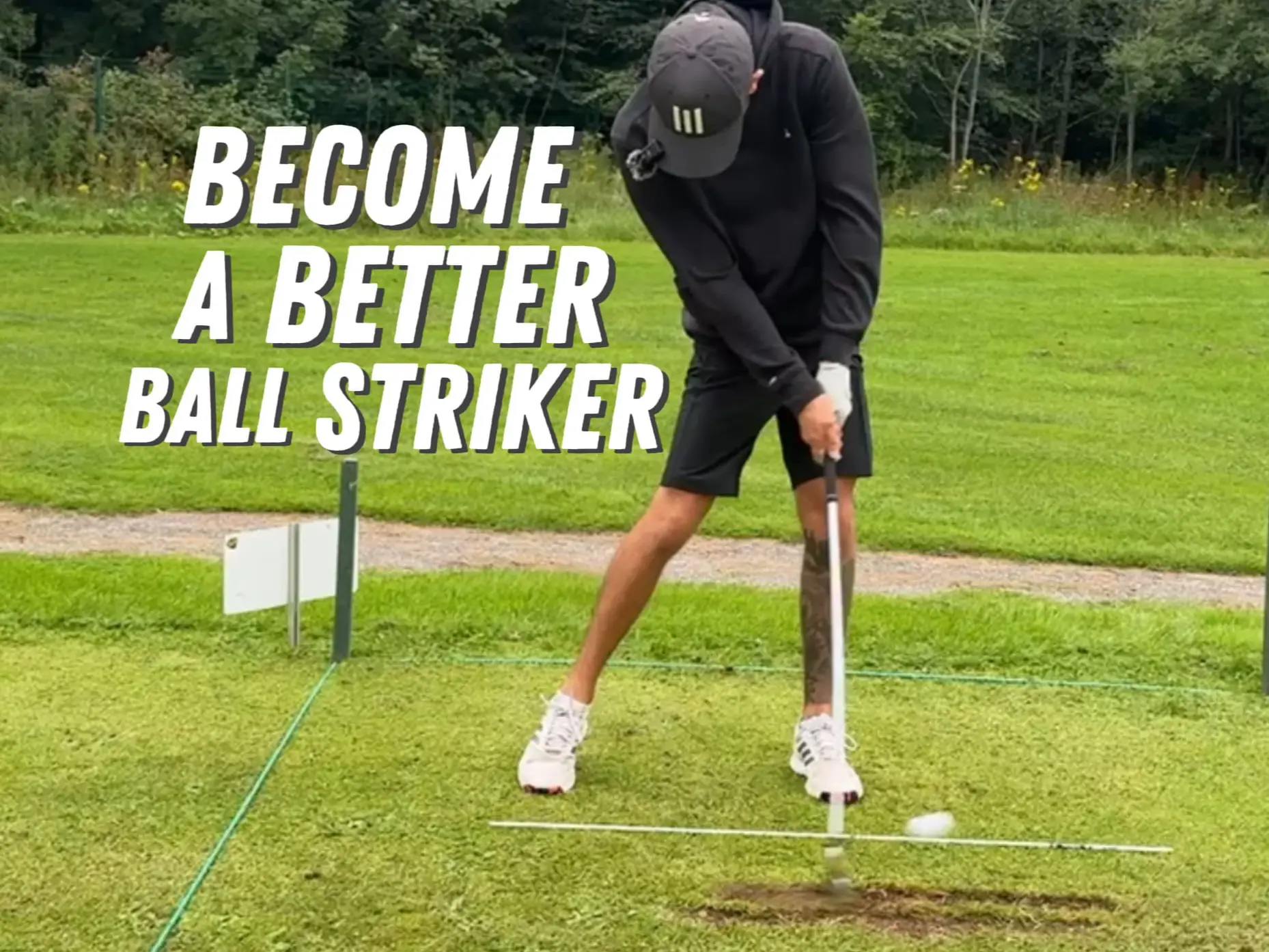 Become a better ball striker!